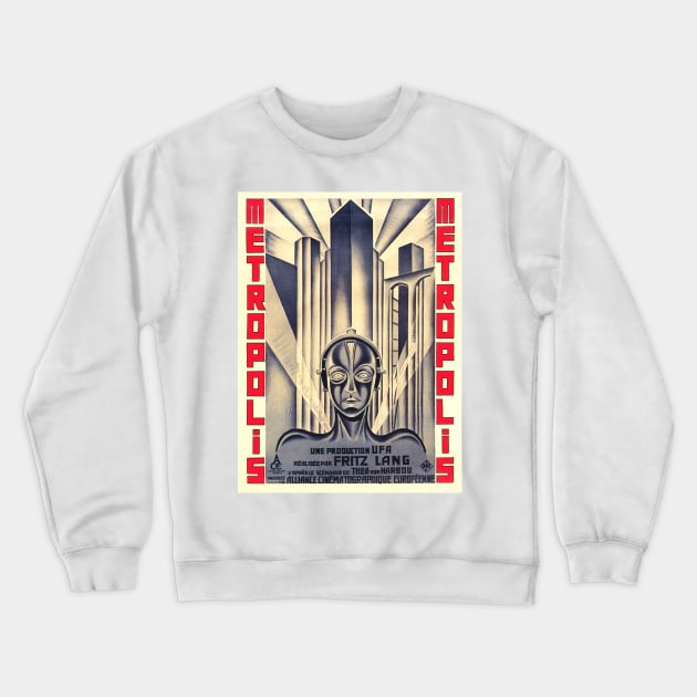 Metropolis - Science Fiction Silent Film (Art Deco Poster Design) Crewneck Sweatshirt by Naves